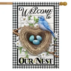 Welcome To Our Nest Inspirational House Flag 28 X 40 Briarwood Lane